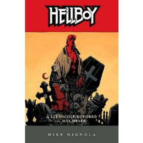 Hellboy 3 - A leláncolt koporsó és más mesék