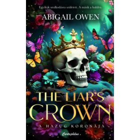   The Liar's Crown - A hazug koronája - Élfestett kiadás