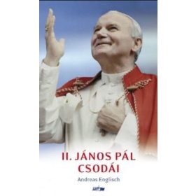 II.János Pál csodái