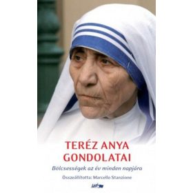   Teréz anya gondolatai - Bölcsességek az év minden napjára