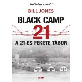 A 21-es fekete tábor - Balck Camp 21