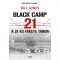 A 21-es fekete tábor - Balck Camp 21