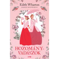 Hozományvadászok