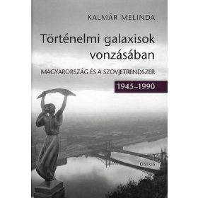 Történelmi galaxisok vonzásában