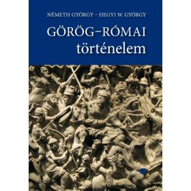 Görög-római történelem - tankönyv és szöveggyűjtemény