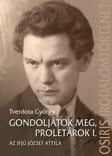 Gondoljátok meg, proletárok I.