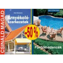 Árnyékolószerkezetek+Fürdőmedencék akciós csomag