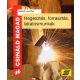 Hegesztés, forrasztás, lakatosmunkák 2. kiadás - CSM