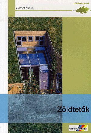 Zöldtetők - Zöldkönyvek
