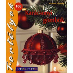 Karácsonyi gömbök - Fortélyok 108.