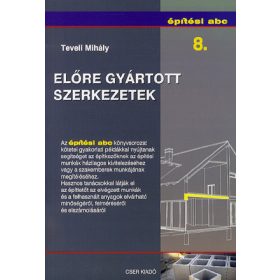 Előre gyártott szerkezetek