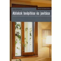 Ablakok beépítése és javítása