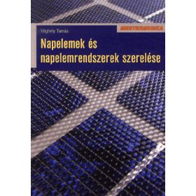 Napelemek és napelemrendszerek szerelése
