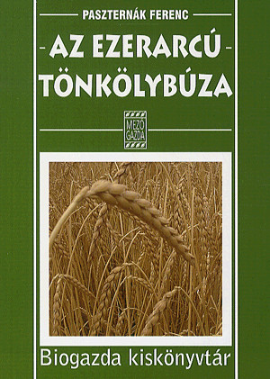 Az ezerarcú tönkölybúza