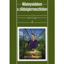 Növényvédelem a zöldségtermesztésben