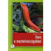 Harc a meztelencsigákkal