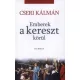 Emberek a kereszt körül