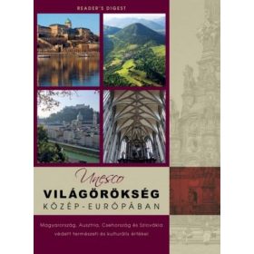 Unesco világörökség Közép-Európában