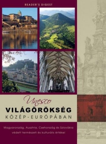 Unesco világörökség Közép-Európában