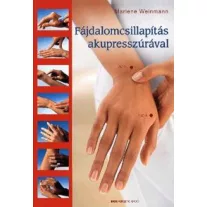 Fájdalomcsillapítás akupresszúrával