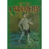 A tudatos test