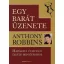 Egy barát üzenete - Hatékony útmutató életed irányításához