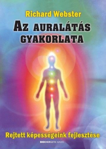 Az auralátás gyakorlata
