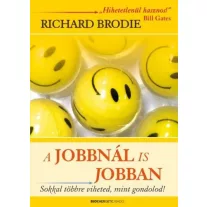 A jobbnál is jobban - Sokkal többre viheted, mint gondolod!