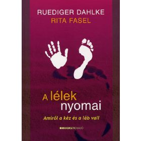 A lélek nyomai - Amiről a kéz és a láb vall