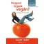 Hogyan legyek vegán? - Átállás 30 nap alatt