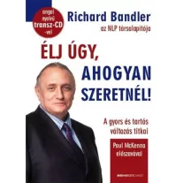 Élj úgy, ahogyan szeretnél!