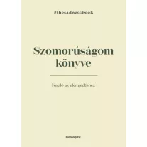 Szomorúságom könyve - The Sadness Book