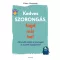 Kedves szorongás, fogd már be!