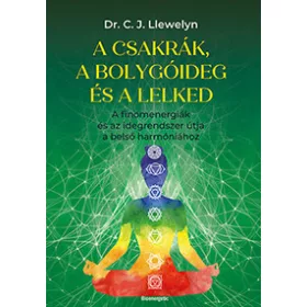 A csakrák és a bolygóideg és a lelked