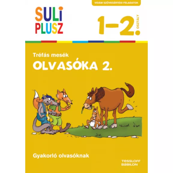 Suli plusz - Olvasóka 2. Suli plusz - Olvasóka 2.