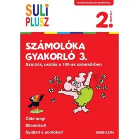 Suli Plusz Számolóka gyakorló 3. - Szorzás, osztás a 100-as számkörben
