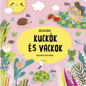 BUJÓCSKA - Kuckók és vackok