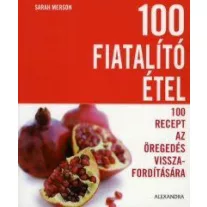100 fiatalító étel