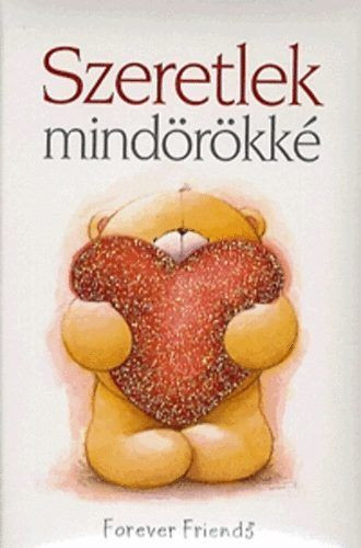 Szeretlek mindörökké