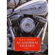 Harley-davidson - az amerikai legenda