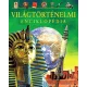 Világtörténelmi enciklopédia – A kőkorszaktól a 21. századig