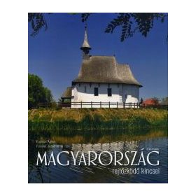 Magyarország rejtőzködő kincsei
