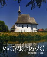 Magyarország rejtőzködő kincsei