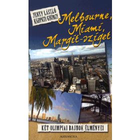 Melbourne, Miami, Margit-sziget