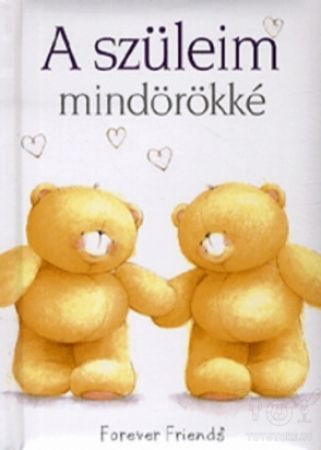 A szüleim mindörökké