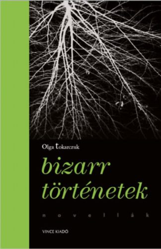 Bizarr történetek