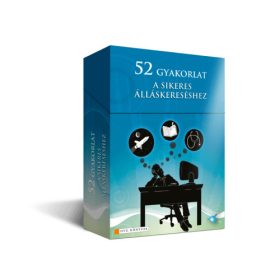 52 gyakorlat a sikeres álláskereséshez