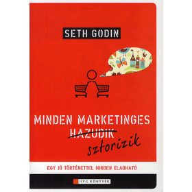 Minden marketinges sztorizik