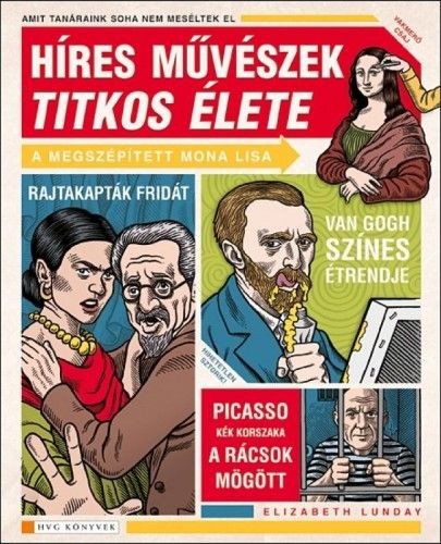 Híres művészek titkos élete
