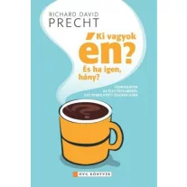 Ki vagyok én? És ha igen, akkor hány?